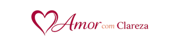 Amor Com Clareza